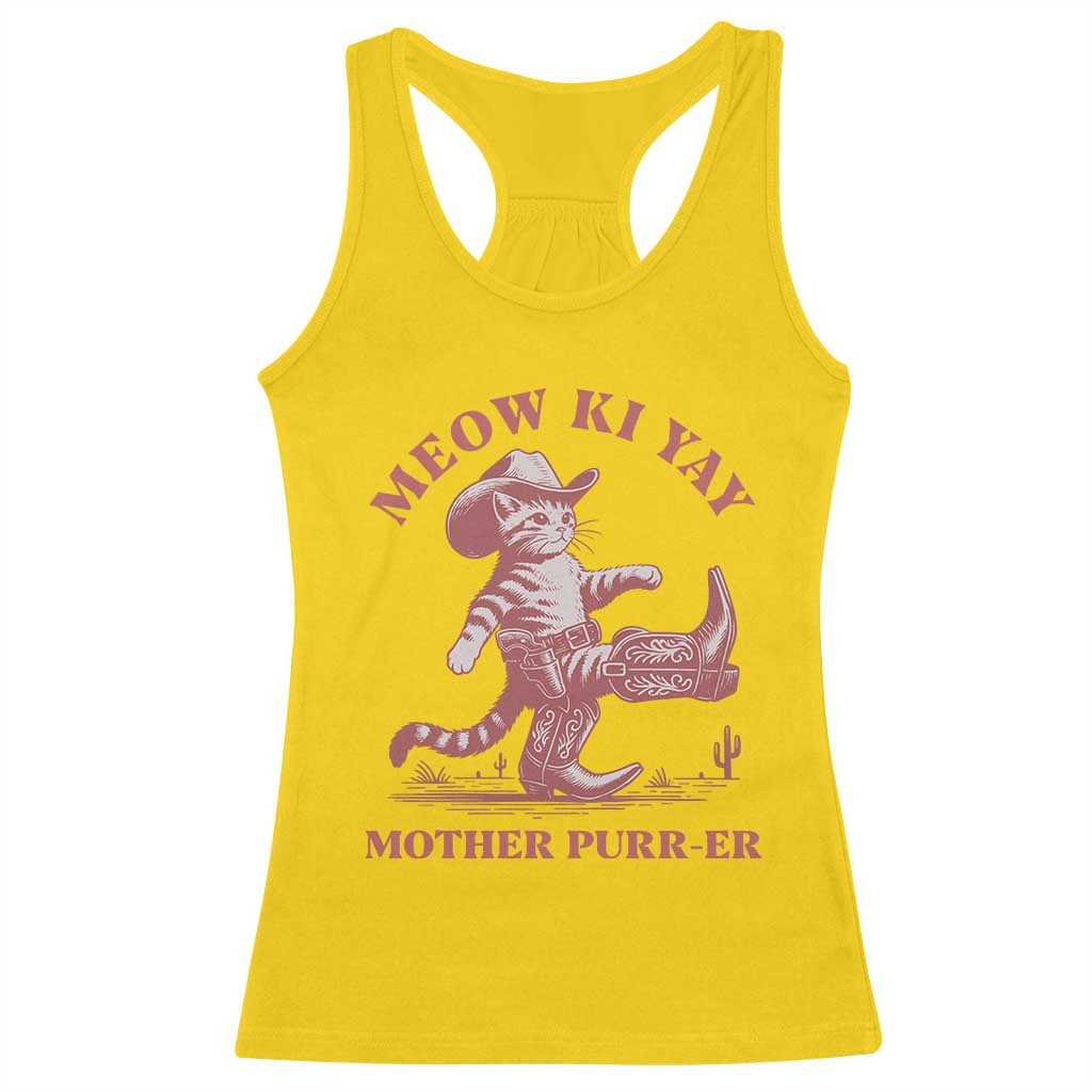 Funny Cowboy Cat Racerback Tank Top Western Rodeo Meow Ki Yay Mother Purrer TS14 Daisy Print Your Wear
