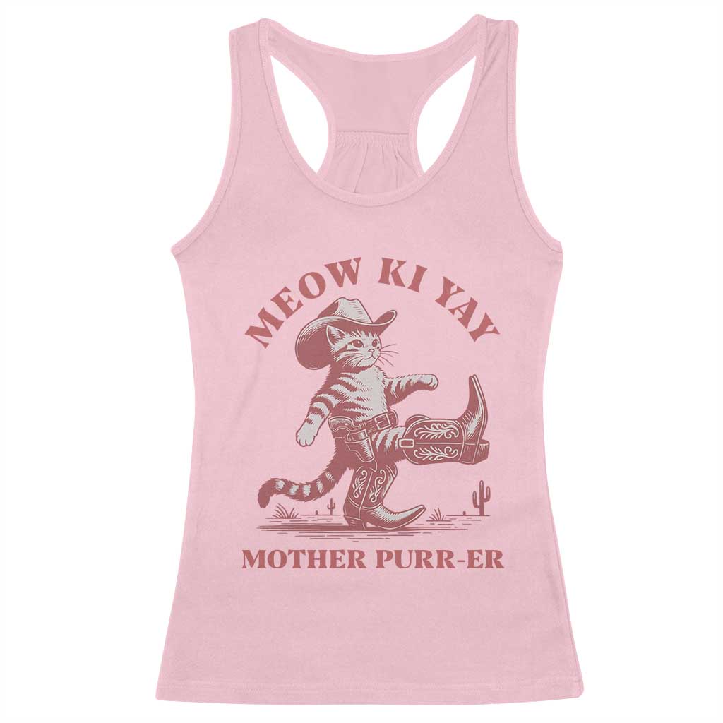 Funny Cowboy Cat Racerback Tank Top Western Rodeo Meow Ki Yay Mother Purrer TS14 Light Pink Print Your Wear