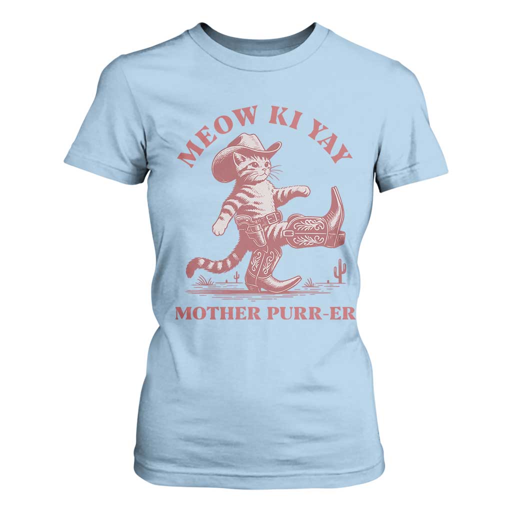 Funny Cowboy Cat T Shirt For Women Western Rodeo Meow Ki Yay Mother Purrer TS14 Light Blue Print Your Wear