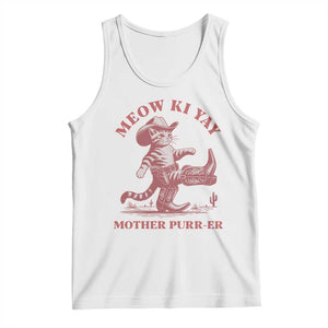 Funny Cowboy Cat Tank Top Western Rodeo Meow Ki Yay Mother Purrer TS14 White Print Your Wear