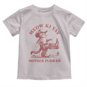 Funny Cowboy Cat Toddler T Shirt Western Rodeo Meow Ki Yay Mother Purrer TS14 Ice Gray Print Your Wear