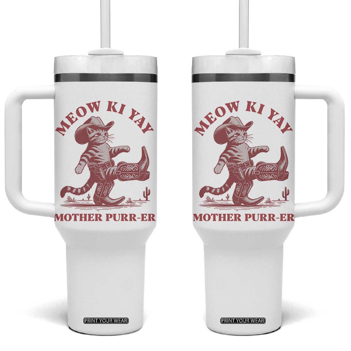 Funny Cowboy Cat Tumbler With Handle Western Rodeo Meow Ki Yay Mother Purrer TS14 One Size: 40 oz White Print Your Wear