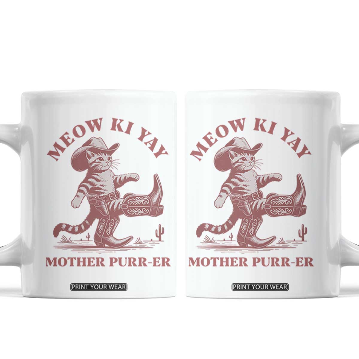 Funny Cowboy Cat Coffee Mug Western Rodeo Meow Ki Yay Mother Purrer TS14 White Print Your Wear
