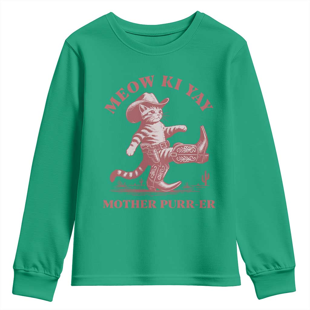 Funny Cowboy Cat Youth Sweatshirt Western Rodeo Meow Ki Yay Mother Purrer TS14 Irish Green Print Your Wear