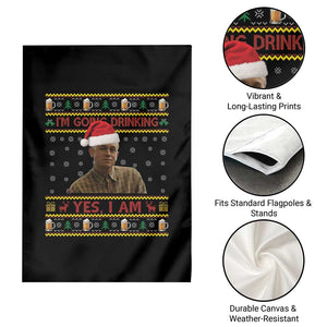 Ed Gein Christmas Garden Flag I Am Going Drinking Yes I Am Christmas TS14 Print Your Wear