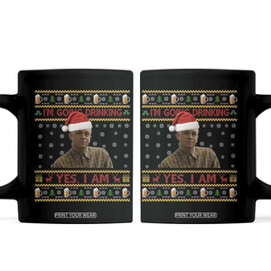 Ed Gein Christmas Coffee Mug I Am Going Drinking Yes I Am Christmas TS14 Black Print Your Wear