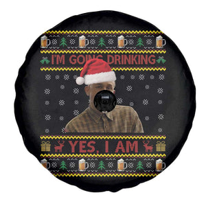 Ed Gein Christmas Spare Tire Cover I Am Going Drinking Yes I Am Christmas TS14 Print Your Wear