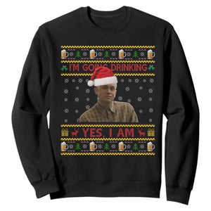 Ed Gein Christmas Sweatshirt I Am Going Drinking Yes I Am Christmas TS14 Black Print Your Wear