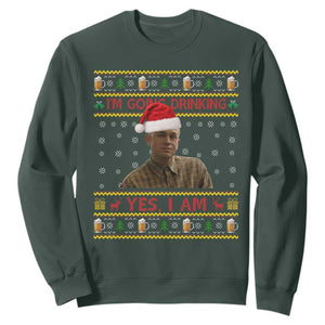 Ed Gein Christmas Sweatshirt I Am Going Drinking Yes I Am Christmas TS14 Dark Forest Green Print Your Wear