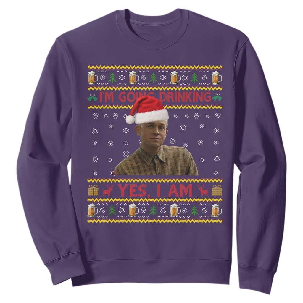 Ed Gein Christmas Sweatshirt I Am Going Drinking Yes I Am Christmas TS14 Purple Print Your Wear