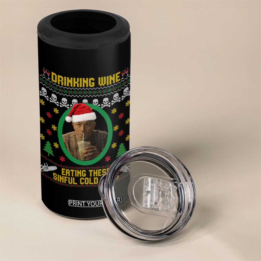 Ed Gein Christmas 4 in 1 Can Cooler Tumbler Drinking Wine Eating These Sinful Cold Cuts TS14 Print Your Wear