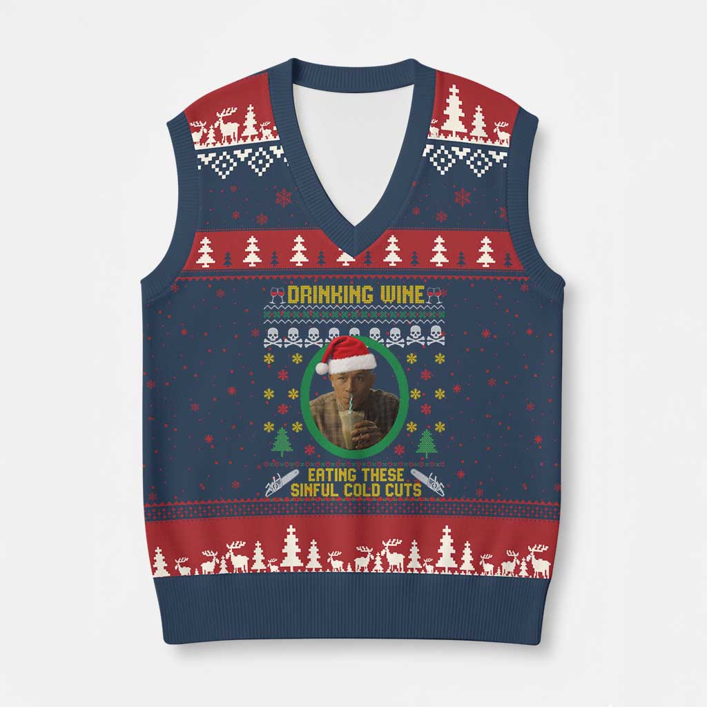 Ed Gein Xmas V-Neck Knit Sweater Vest Drinking Wine Eating These Sinful Cold Cuts TS14 Navy Red Print Your Wear