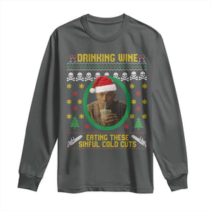 Ed Gein Christmas Long Sleeve Shirt Drinking Wine Eating These Sinful Cold Cuts TS14 Dark Heather Print Your Wear