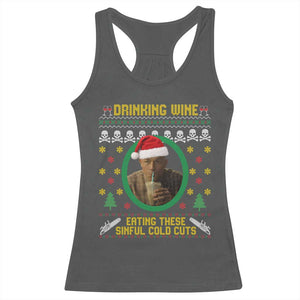 Ed Gein Christmas Racerback Tank Top Drinking Wine Eating These Sinful Cold Cuts TS14 Dark Heather Print Your Wear