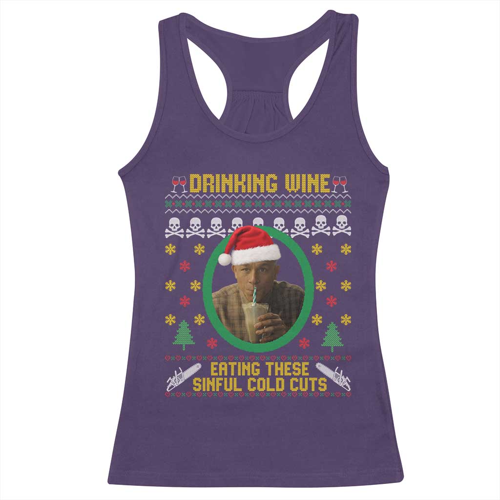 Ed Gein Christmas Racerback Tank Top Drinking Wine Eating These Sinful Cold Cuts TS14 Purple Print Your Wear