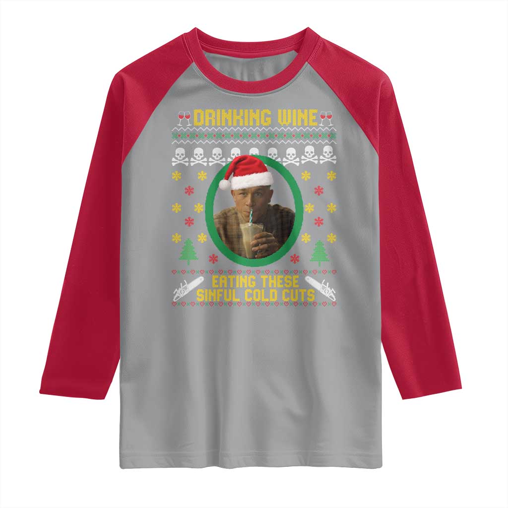 Ed Gein Christmas Raglan Shirt Drinking Wine Eating These Sinful Cold Cuts TS14 Sport Gray Red Print Your Wear