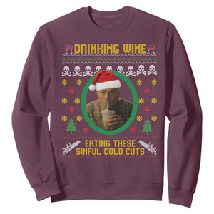 Ed Gein Christmas Sweatshirt Drinking Wine Eating These Sinful Cold Cuts TS14 Maroon Print Your Wear