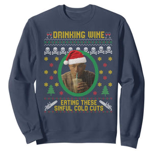 Ed Gein Christmas Sweatshirt Drinking Wine Eating These Sinful Cold Cuts TS14 Navy Print Your Wear
