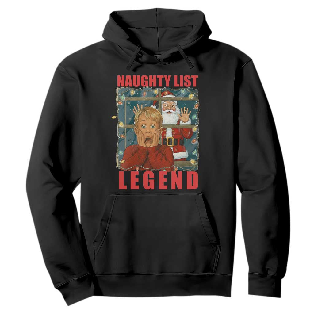 Santa Christmas Movie Funny Hoodie Naughty List Legend TS14 Black Print Your Wear