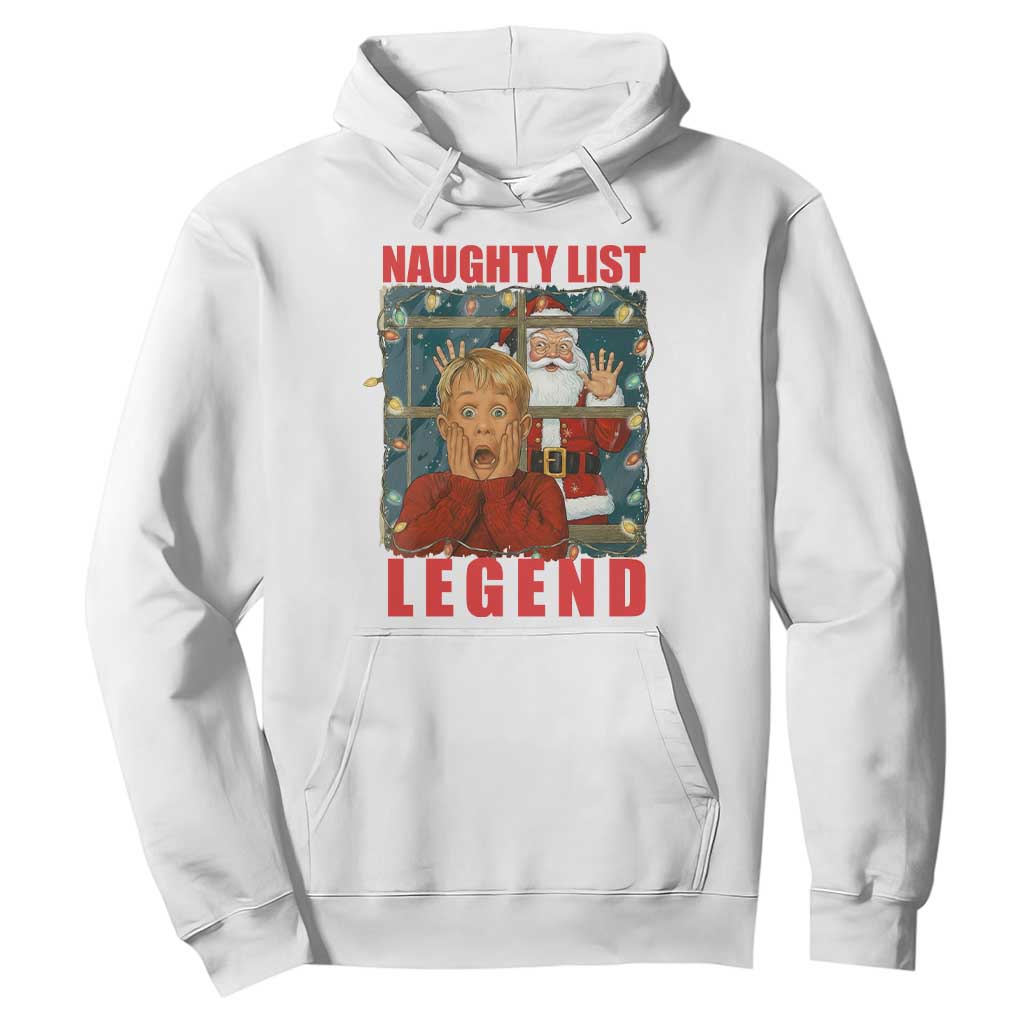 Santa Christmas Movie Funny Hoodie Naughty List Legend TS14 White Print Your Wear