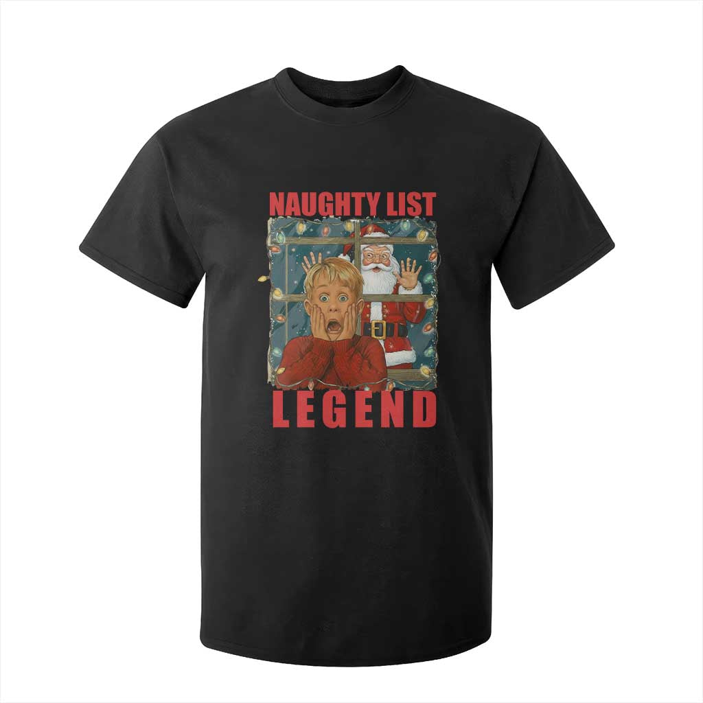Santa Christmas Movie Funny T Shirt For Kid Naughty List Legend TS14 Black Print Your Wear