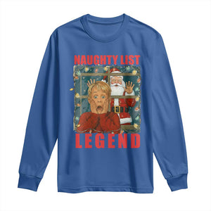 Santa Christmas Movie Funny Long Sleeve Shirt Naughty List Legend TS14 Royal Blue Print Your Wear