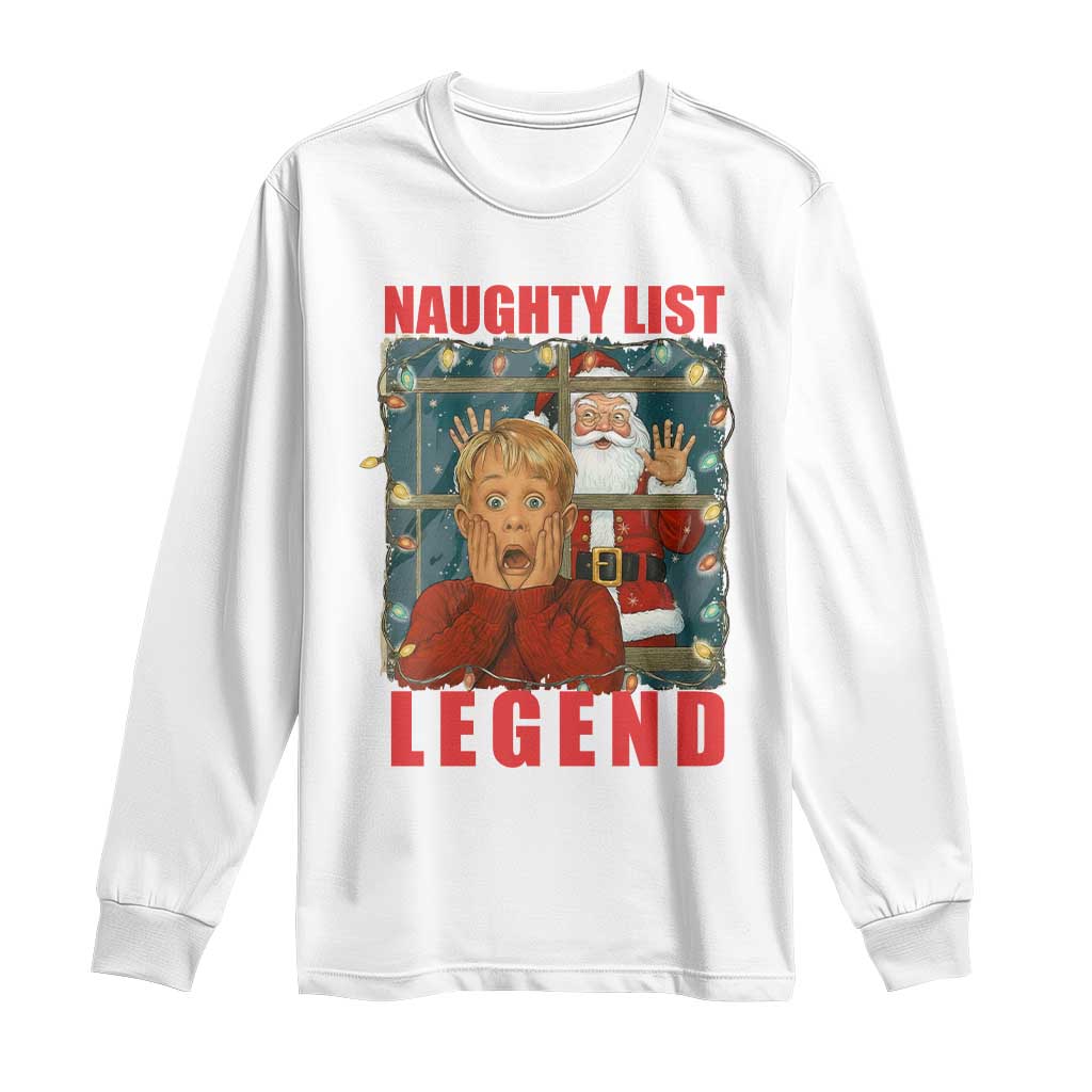 Santa Christmas Movie Funny Long Sleeve Shirt Naughty List Legend TS14 White Print Your Wear
