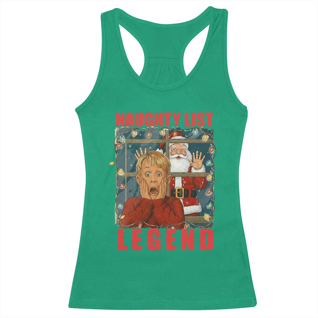 Santa Christmas Movie Funny Racerback Tank Top Naughty List Legend TS14 Irish Green Print Your Wear