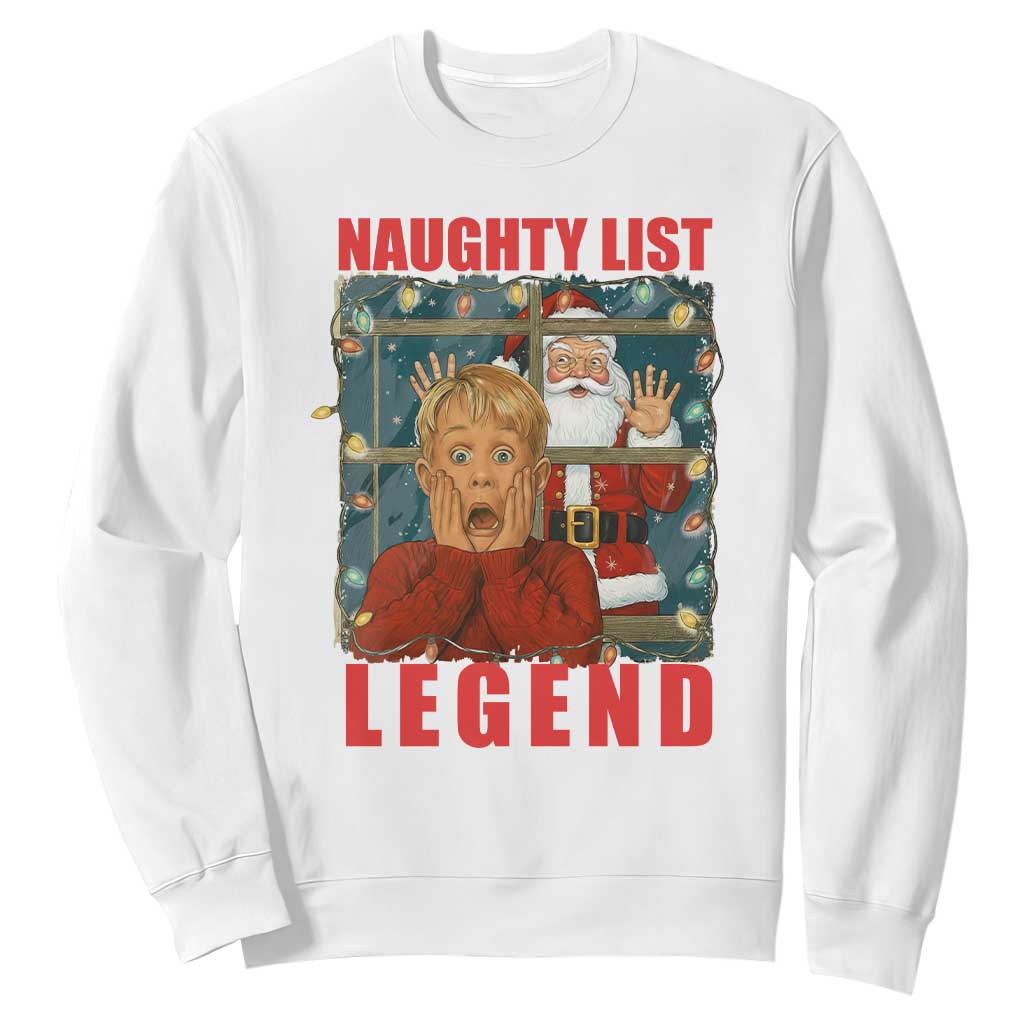 Santa Christmas Movie Funny Sweatshirt Naughty List Legend TS14 White Print Your Wear