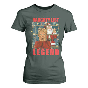 Santa Christmas Movie Funny T Shirt For Women Naughty List Legend TS14 Dark Forest Green Print Your Wear