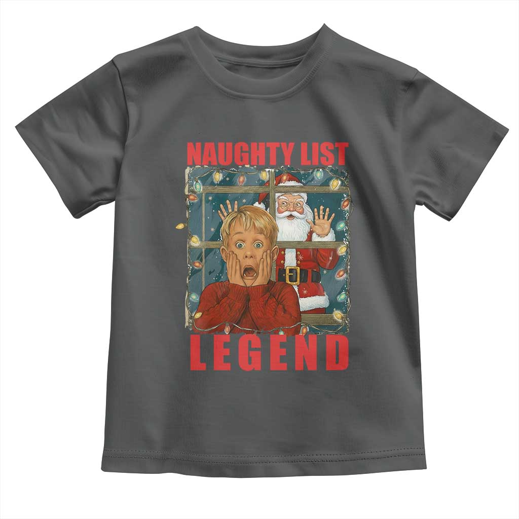 Santa Christmas Movie Funny Toddler T Shirt Naughty List Legend TS14 Dark Heather Print Your Wear
