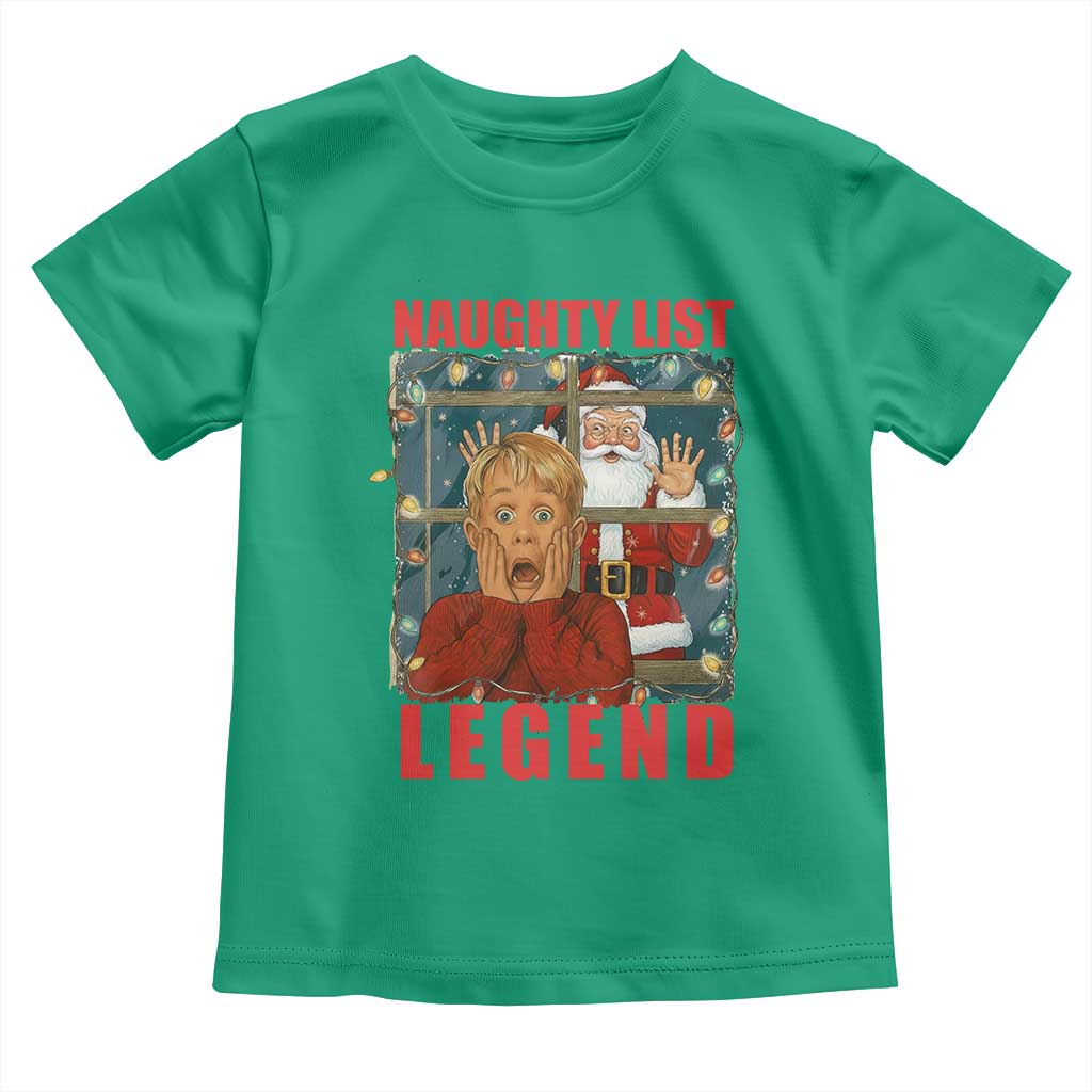 Santa Christmas Movie Funny Toddler T Shirt Naughty List Legend TS14 Irish Green Print Your Wear