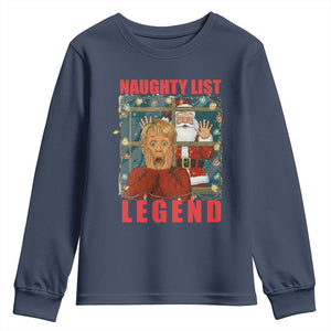 Santa Christmas Movie Funny Youth Sweatshirt Naughty List Legend TS14 Navy Print Your Wear