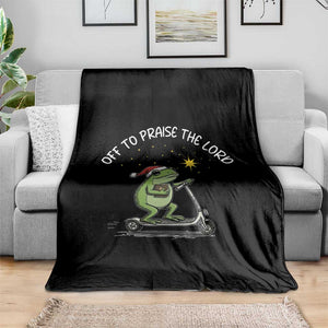 Funny Frog Christian Throw Blanket Off To Praise The Lord TS14 Print Your Wear