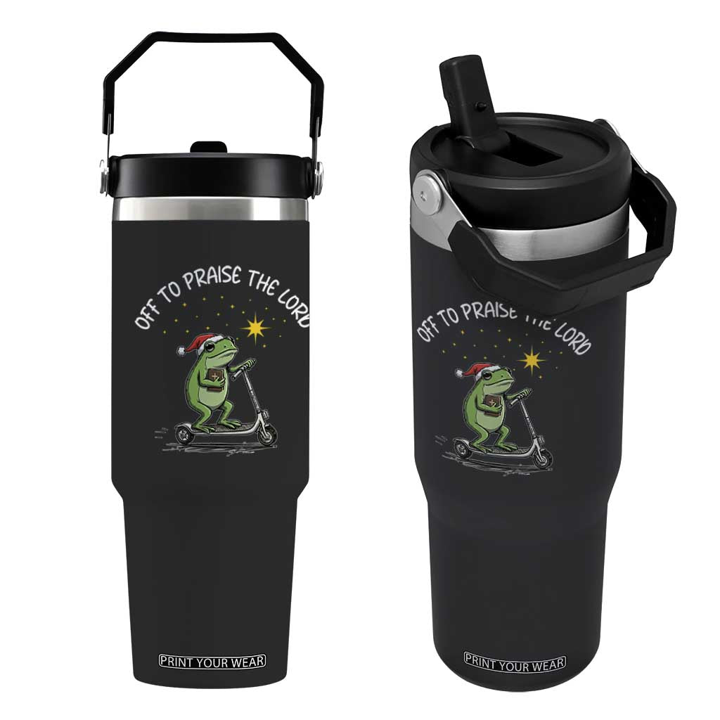 Funny Frog Christian Flip Straw Tumbler Off To Praise The Lord TS14 One Size: 30 oz Black Print Your Wear