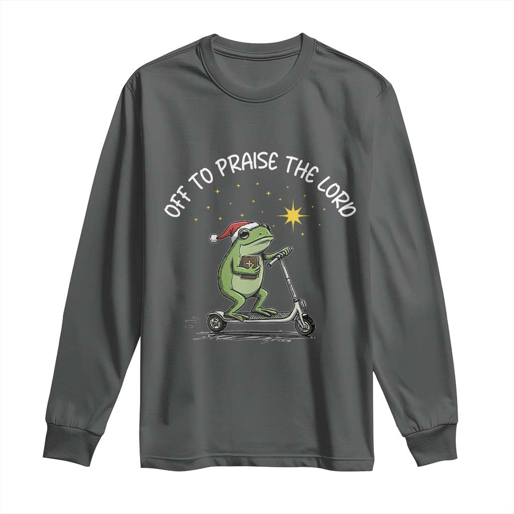 Funny Frog Christian Long Sleeve Shirt Off To Praise The Lord TS14 Dark Heather Print Your Wear