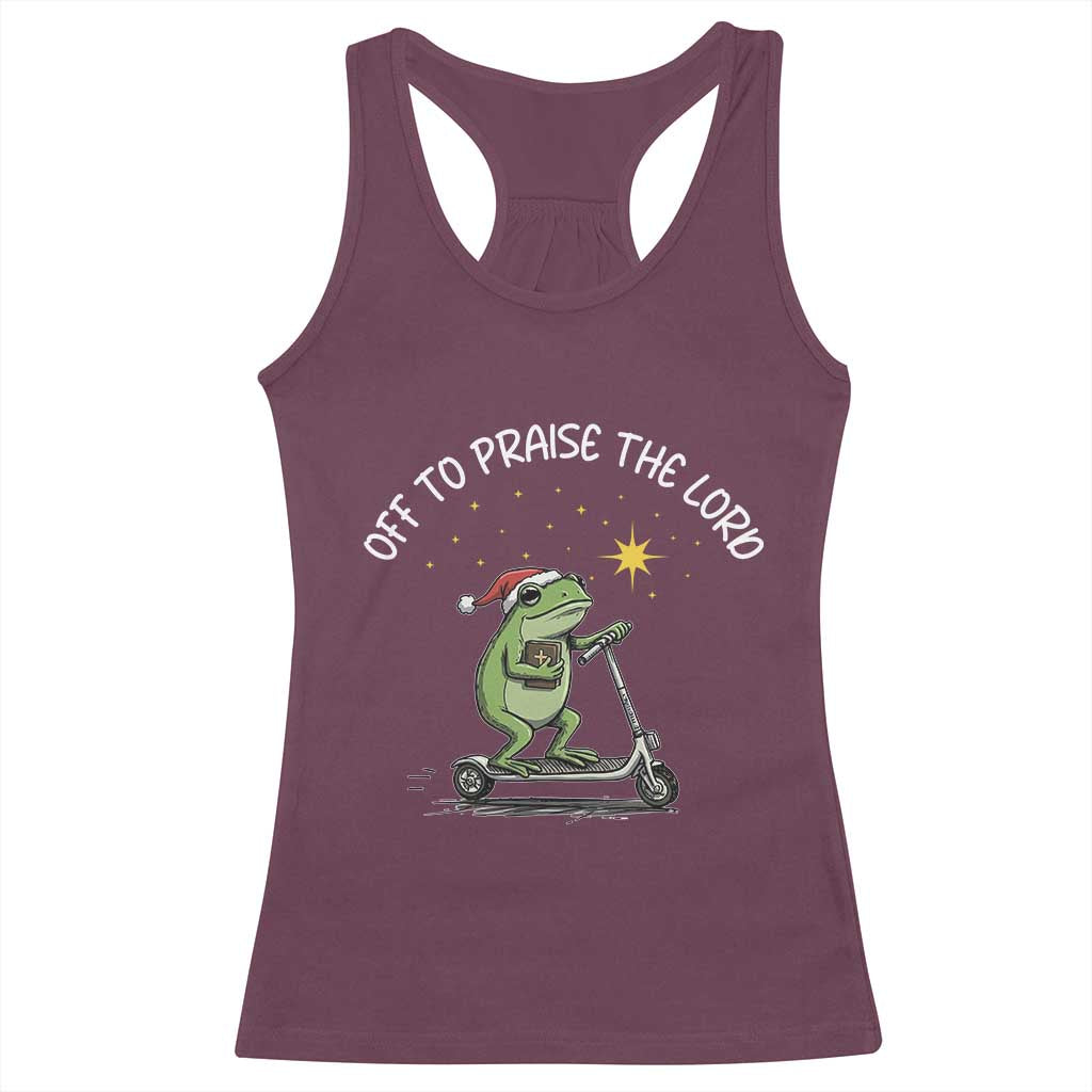 Funny Frog Christian Racerback Tank Top Off To Praise The Lord TS14 Maroon Print Your Wear
