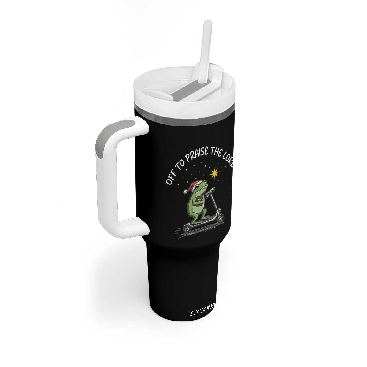 Funny Frog Christian Tumbler With Handle Off To Praise The Lord TS14 Print Your Wear