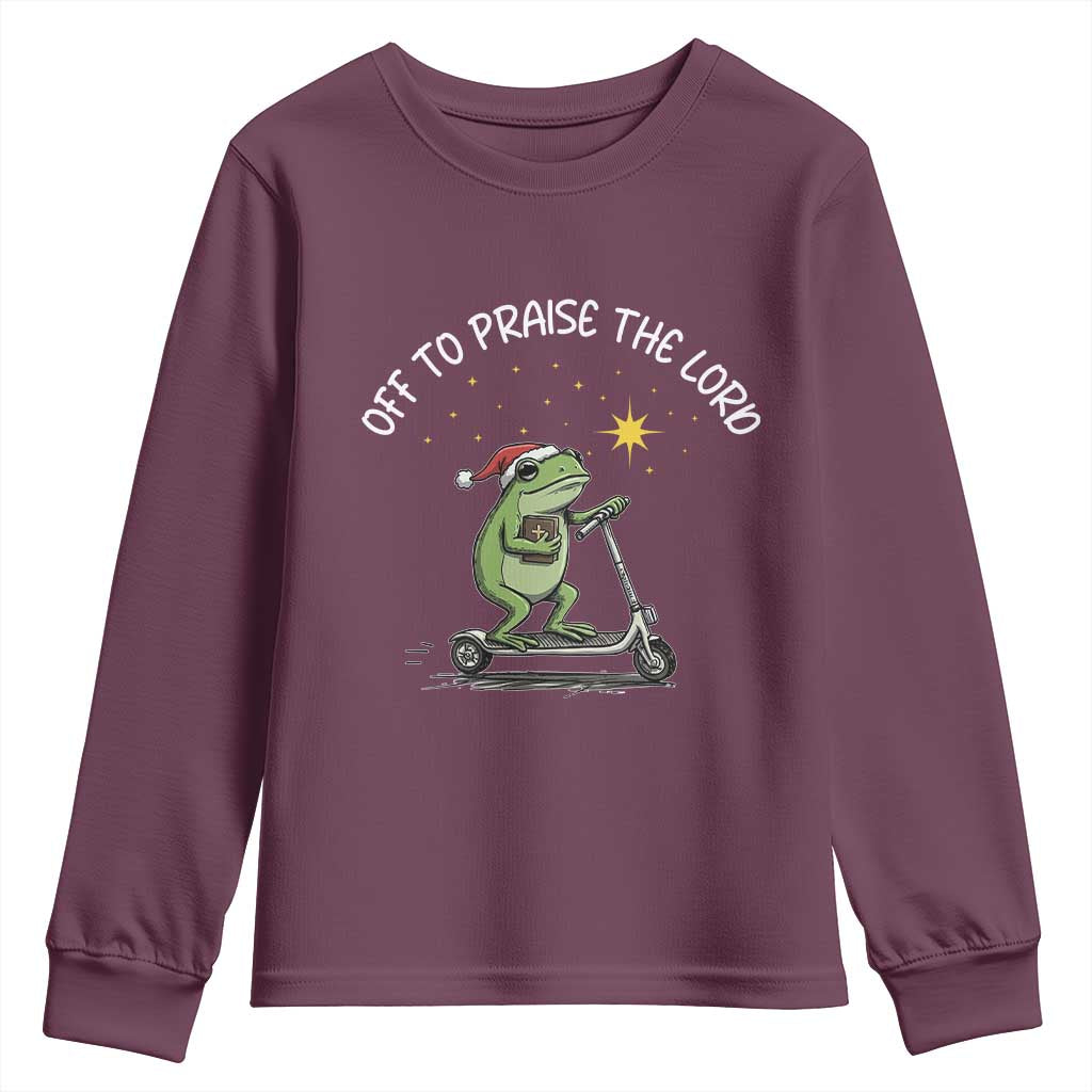 Funny Frog Christian Youth Sweatshirt Off To Praise The Lord TS14 Maroon Print Your Wear