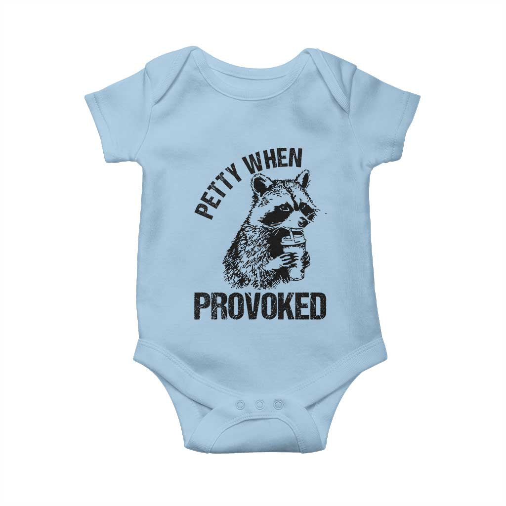 Petty When Provoked Baby Onesie Funny Raccoon Meme TS14 Light Blue Print Your Wear