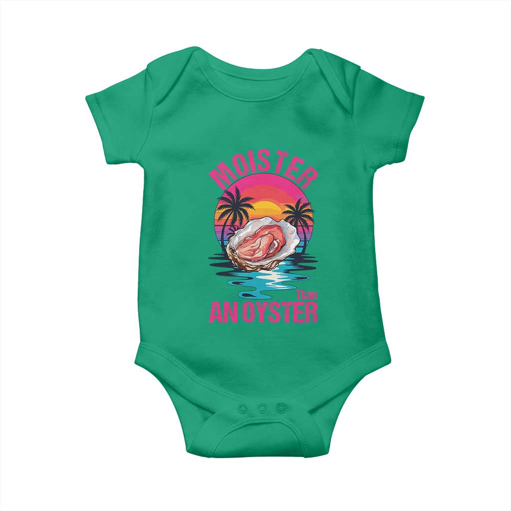 Moister Than An Oyster Baby Onesie Funny Inappropriate Adult Humor Women TS14 Irish Green Print Your Wear