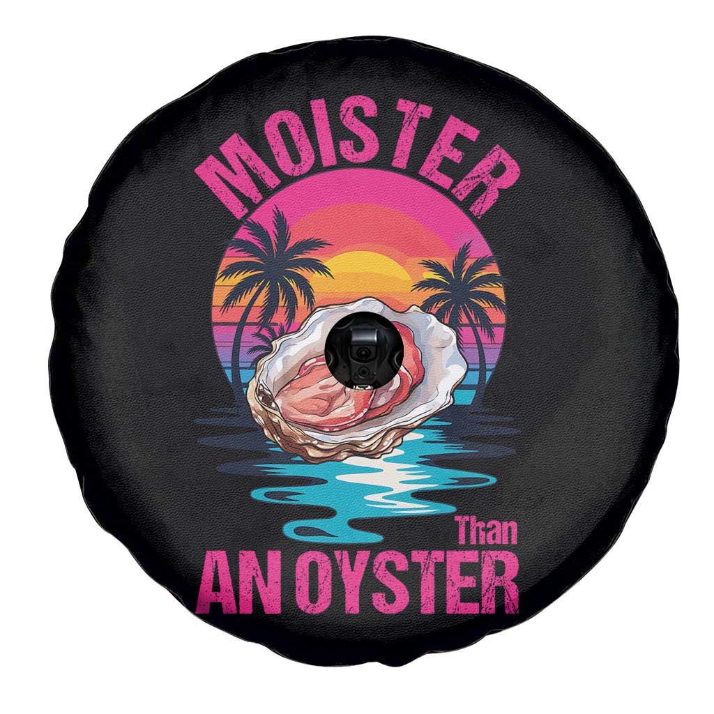 Moister Than An Oyster Spare Tire Cover Funny Inappropriate Adult Humor Women TS14 Print Your Wear