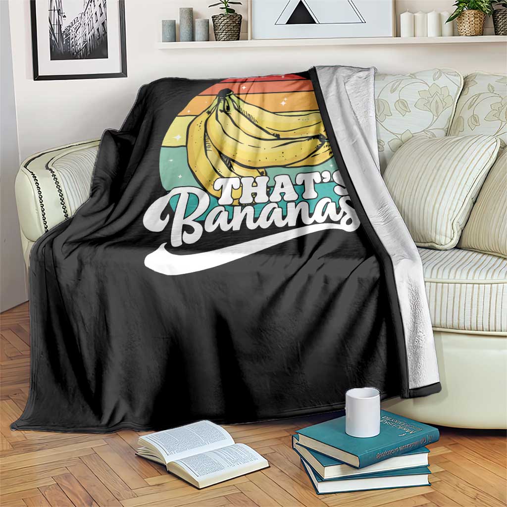That's Bananas Throw Blanket Funny Banana Lover Saying TS14 Print Your Wear