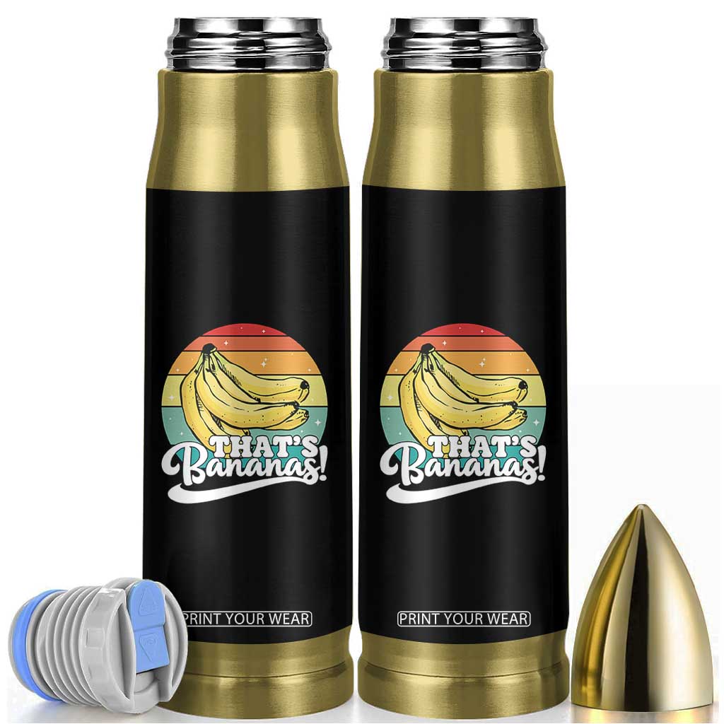 That's Bananas Bullet Tumbler Funny Banana Lover Saying TS14 Black Print Your Wear