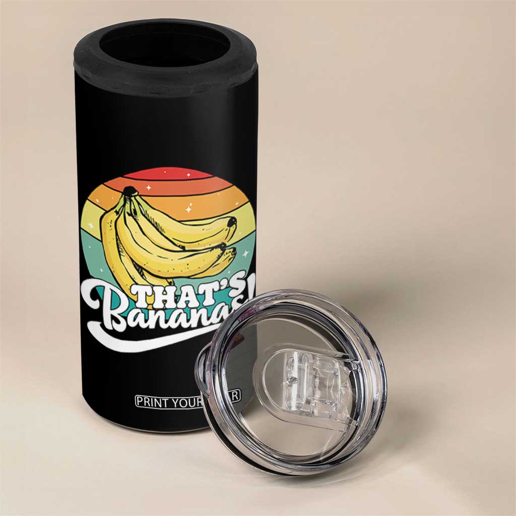 That's Bananas 4 in 1 Can Cooler Tumbler Funny Banana Lover Saying TS14 Print Your Wear
