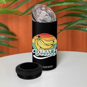 That's Bananas 4 in 1 Can Cooler Tumbler Funny Banana Lover Saying TS14 Print Your Wear