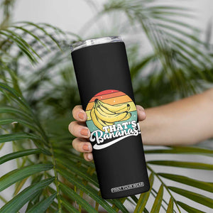 That's Bananas Skinny Tumbler Funny Banana Lover Saying TS14 Print Your Wear