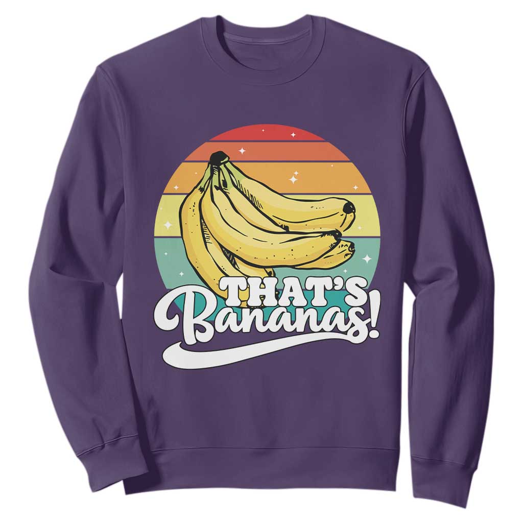 That's Bananas Sweatshirt Funny Banana Lover Saying TS14 Purple Print Your Wear