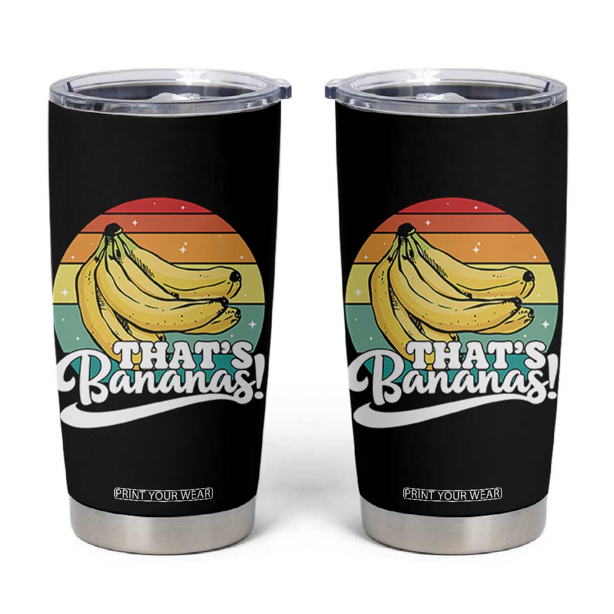 That's Bananas Tumbler Cup Funny Banana Lover Saying TS14 Black Print Your Wear