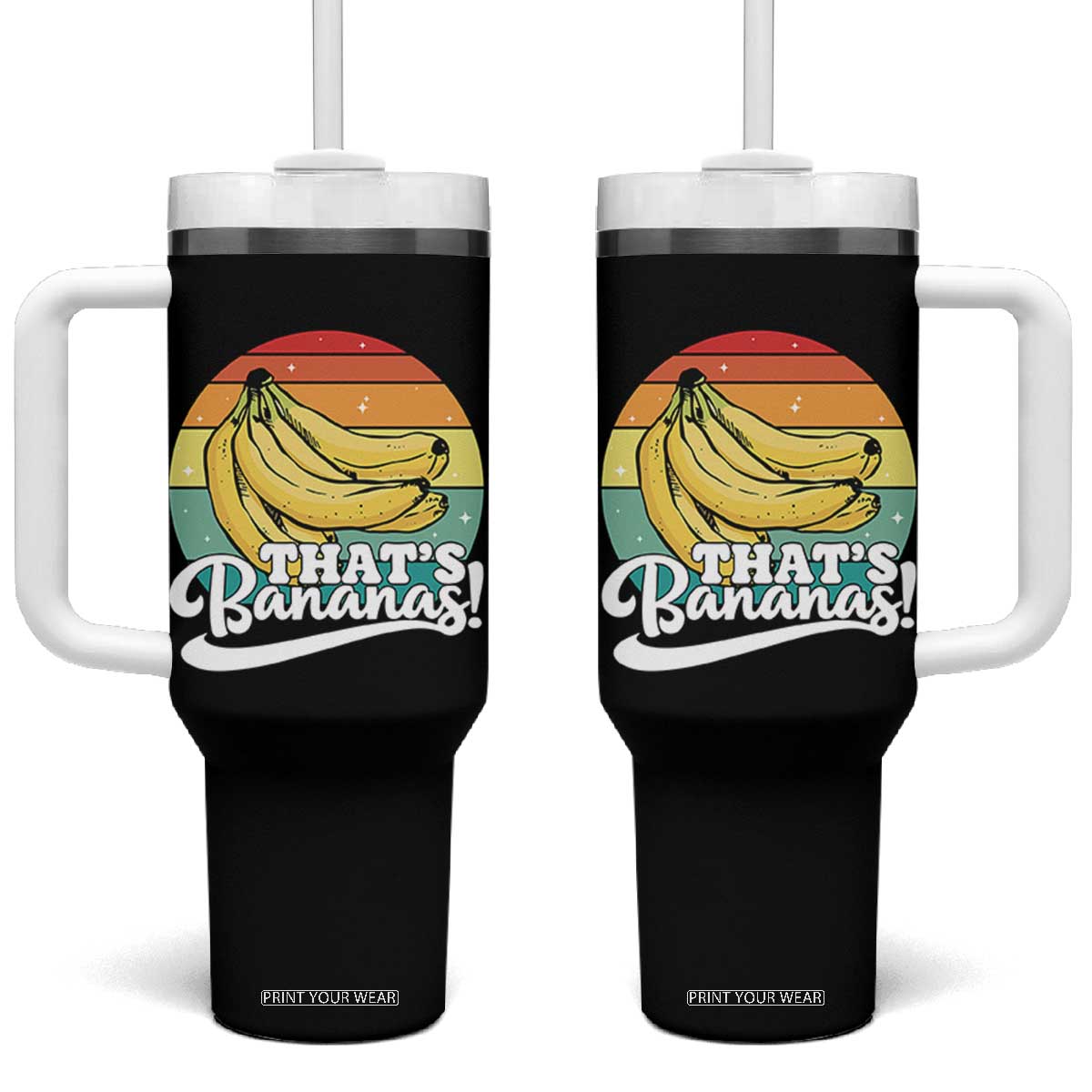 That's Bananas Tumbler With Handle Funny Banana Lover Saying TS14 One Size: 40 oz Black Print Your Wear